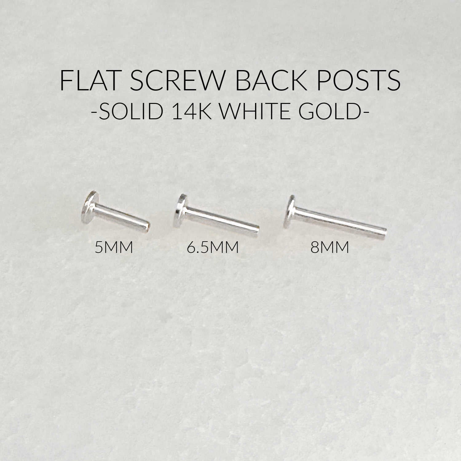 Flat Back Posts in 14k White Gold: 5mm, 6.5mm, and 8mm. Internally Threaded Screw Back Cartilage Jewelry from Two of Most
