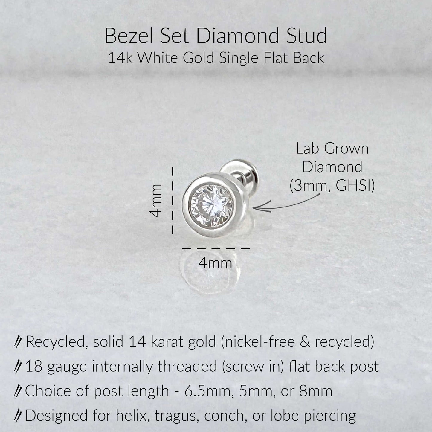 A product information graphic for a bezel-set diamond stud earring. The image shows a small white gold stud with a clear round lab-grown diamond, labeled with dimensions of 4mm, plus text describing 14k single flat back, recycled solid 14 karat white gold, 18 gauge internally threaded post, and suitability for helix, tragus, conch, or lobe piercing.
