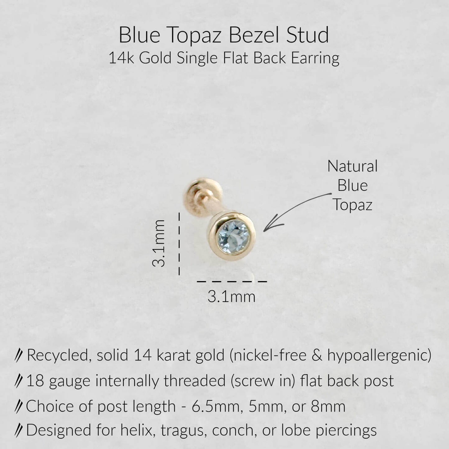 Specs for Blue Topaz Flat Back Earrings | Cartilage Studs for Helix, Tragus, Conch, or Lobe | 14k Yellow Gold 18 Gauge Post in 6.5mm, 5mm or 8mm length