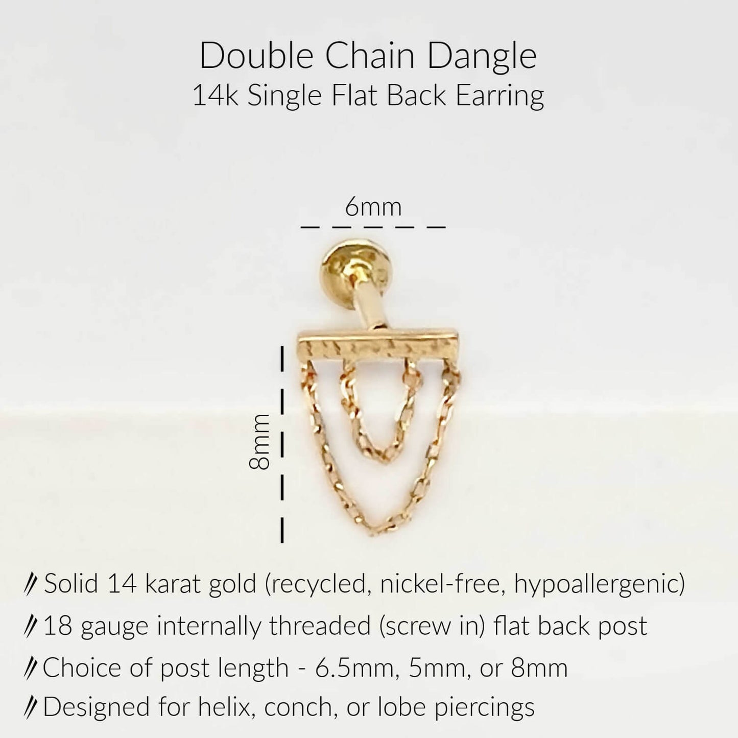 Specs for Gold Bar with Dangle Chains Flat Back Earring. Solid 14k Gold. 6.5mm, 5mm or 8mm flat back 18 gauge post