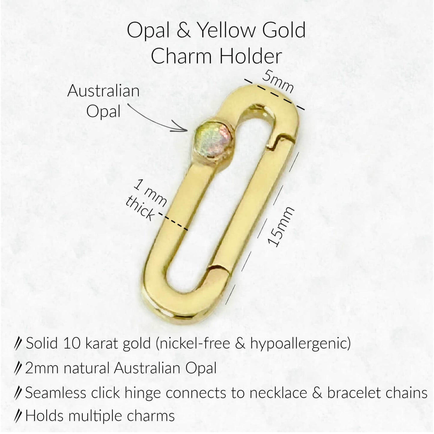 Opal & Solid Gold Charm Holder Clip Specs. 15mm x 5mm 10K Solid Gold Charm Clip with Seamless Click Hinge