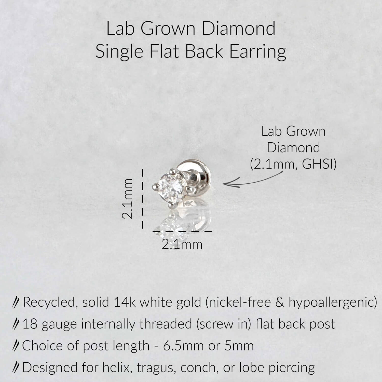 Specs for lab diamond cartilage stud earring: 14k white gold, 18 gauge labret, 2.1mm GHSI quality diamond